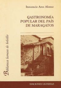 GASTRONOMÍA POPULAR DEL PAÍS DE MARAGATOS