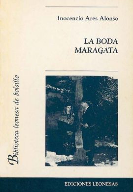 LA BODA MARAGATA