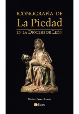 ICONOGRAFÍA DE LA PIEDAD EN LA DIÓCESIS DE LEÓN