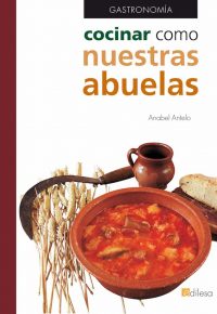 COCINAR COMO NUESTRAS ABUELAS
