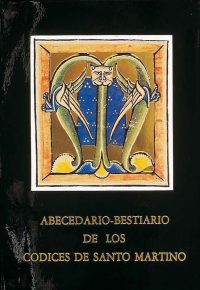 ABECEDARIO BESTIARIO DE LOS CÓDICES DE SANTO MARTINO